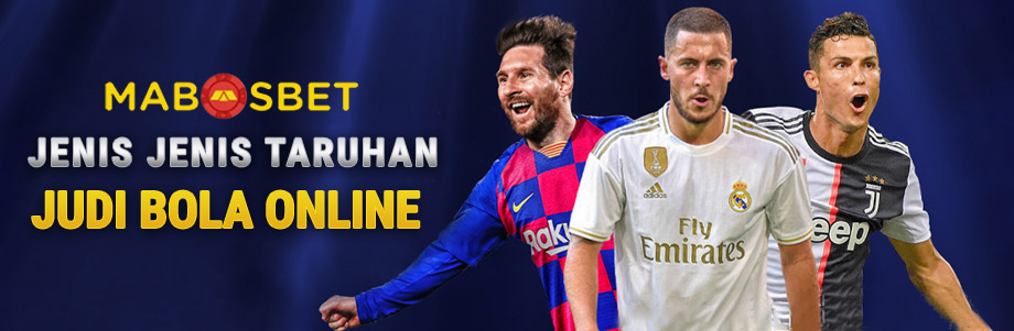 Jenis-Jenis Taruhan Judi